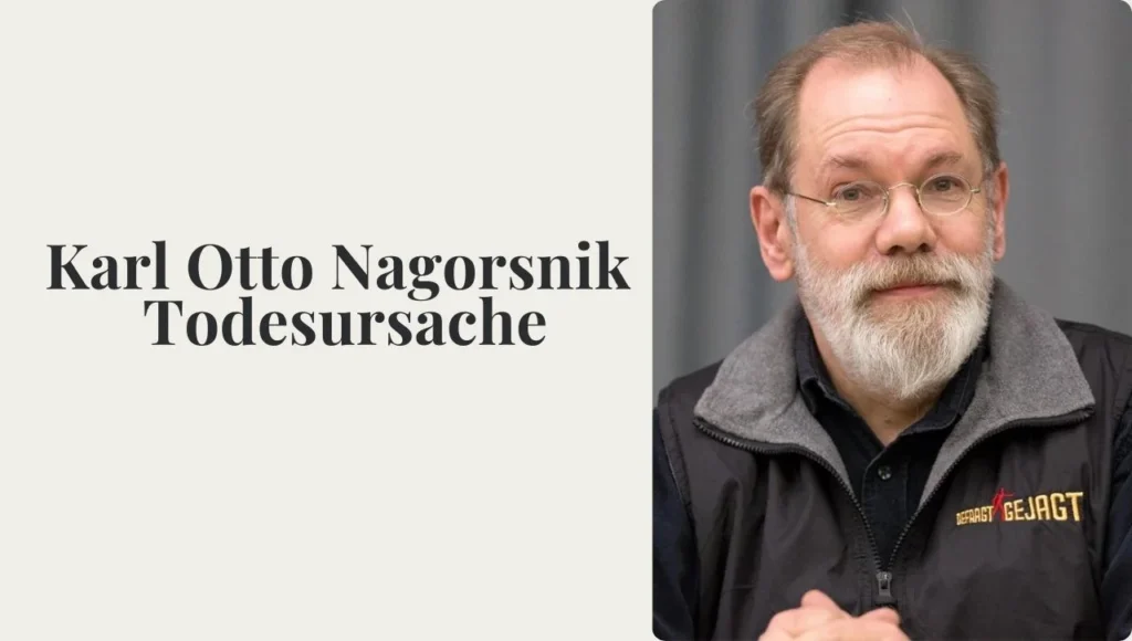 karl otto nagorsnik todesursache