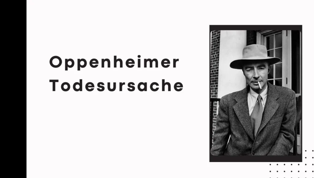 oppenheimer todesursache